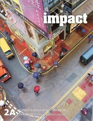 IMPACT 2 SPLIT A SB+WB | 9781337553858 | KATHERINE STANNETT