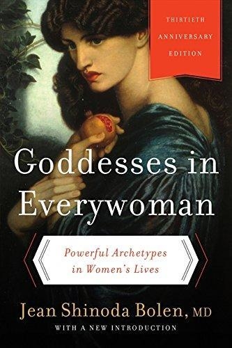 GODDESSES IN EVERYWOMAN | 9780062321121 | JEAN SHINODA BOLEN