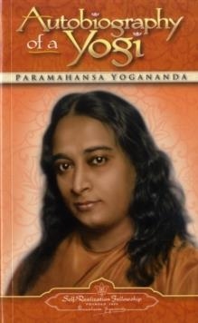 AUTOBIOGRAPHY OF A YOGI | 9780876120798 | PARAMAHANSA YOGANANDA