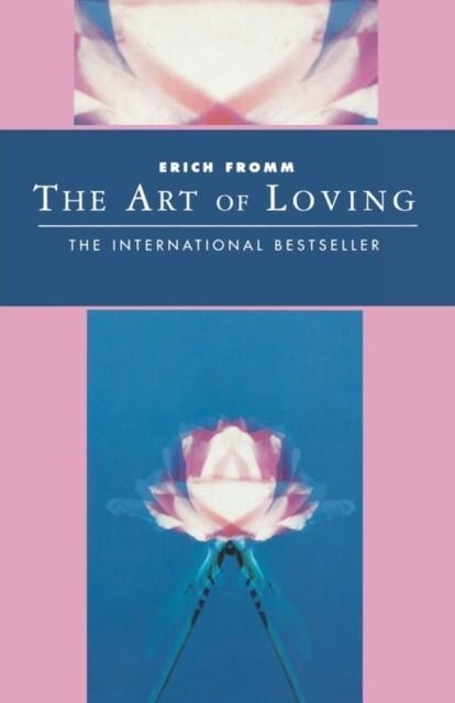 THE ART OF LOVING | 9781855385054 | ERICH FROMM