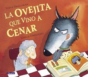 OVEJITA QUE VINO A CENAR, LA | 9788448824549 | STEVE SMALLMAN