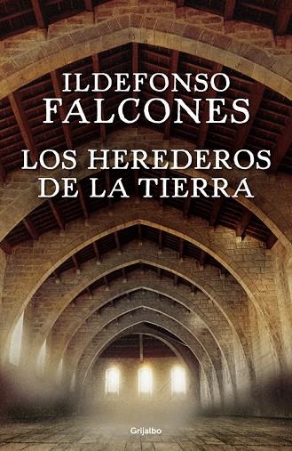 HEREDEROS DE LA TIERRA, LOS | 9788425354236 | Ildefonso Falcones