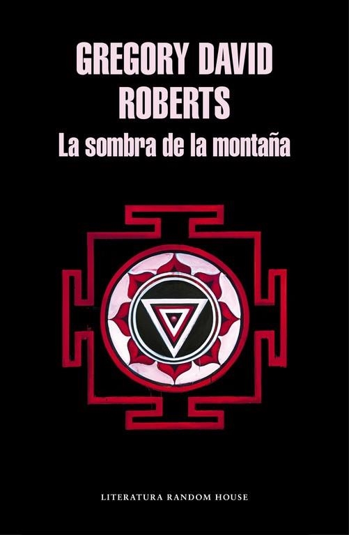 SOMBRA DE LA MONTAÑA, LA | 9788439731863 | Gregory David Roberts