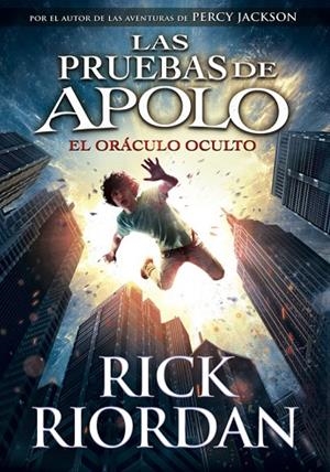MAGNUS CHASE. LAS PRUEBAS DE APOLO | 9788490435847 | RICK RIORDAN