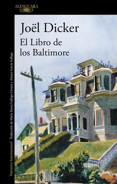 LIBRO DE LOS BALTIMORE, EL | 9788420417349 | Dicker, Joël