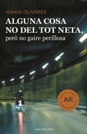 ALGUNA COSA NO DEL TOT NETA, PERO (PREMI | 9788416430406 | Ignasi Oliveres