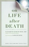 ON LIFE AFTER DEATH | 9781587613180 | ELIZABETH KUBLER-ROSS