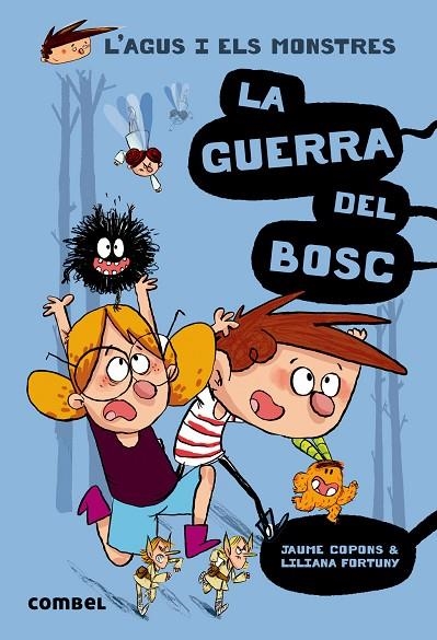 LA GUERRA DEL BOSC | 9788491010395 | Copons Ramon, Jaume