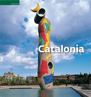 CATALONIA | 9788484783107 | Vivas Ortiz, Pere;Pla Boada, Ricard;Puig Castellano, Jordi;Roig Casamitjana, Sebastià