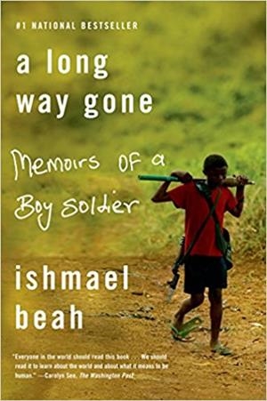 LONG WAY GONE, A | 9780374531263 | ISHMAEL BEAH