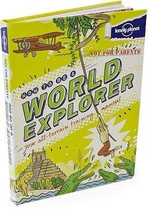 NFP-HOW TO BE A WORLD EXPLORER | 9781743214091