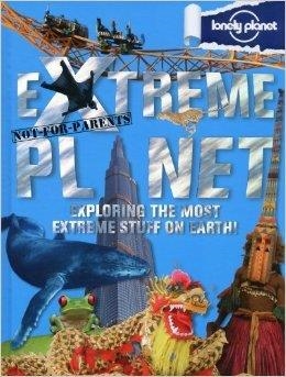 NOT FOR PARENTS EXTREME PLANET 1 | 9781743214107