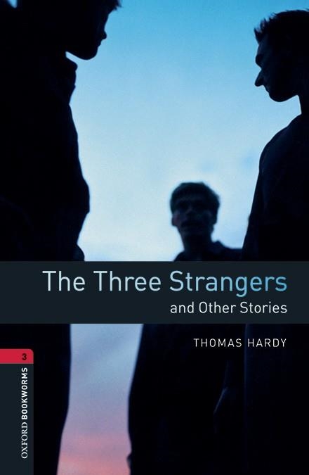 THREE STRANGERS AND OTH STORI MP3 PACK BOOKWORMS 3 B1 | 9780194637855 | HARDY, THOMAS