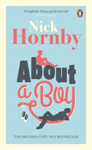 ABOUT A BOY | 9780241969878 | NICK HORNBY