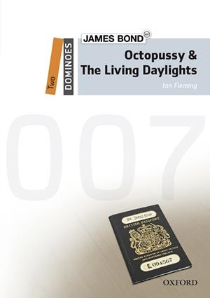 OCTOPUSSY & LIV DAYLIGHTS MP3 PACK DOMINOES 2  A2/B1 | 9780194628433 | DELANEY, DENIS