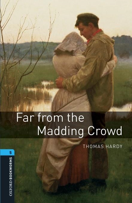 FAR FROM THE MADDING CROWD MP3 PACK BOOKWORMS 5 B2 | 9780194621212 | THOMAS HARDY