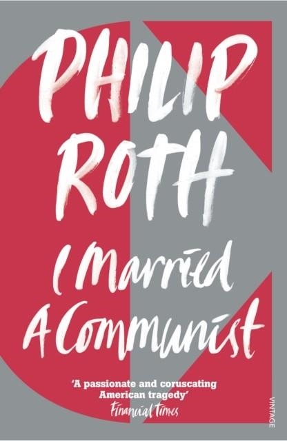 I MARRIED A COMMUNIST | 9780099287834 | PHILIP ROTH