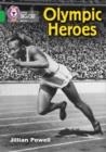 OLYMPIC HEROES -FICTION-GREEN - BAND 5 | 9780007461905