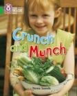 CRUNCH AND MUNCH-FICTION-GREEN - BAND 5 | 9780007186655 | NORA SANDS
