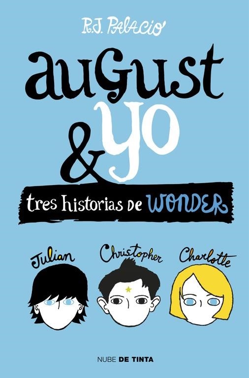 AUGUST Y YO | 9788415594987 | R.J. Palacio