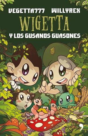 WIGETTA Y LOS GUSANOS GUASONES | 9788499985534 | Vegetta777;Willyrex