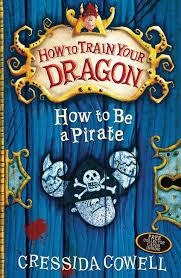 HOW TO TRAIN YOUR DRAGON 02: HOW TO BE A | 9780340999080 | CRESSIDA COWELL
