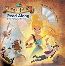 TINKER BELL AND THE PIRATE FAIRY READ-ALONG | 9781423174073 | DISNEY BOOK GROUP