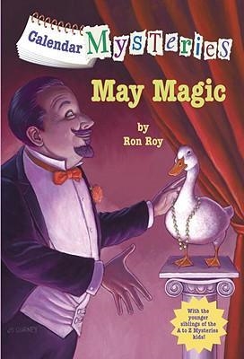 CALENDAR MYSTERIES 5: MAY MAGIC | 9780375861116 | RON ROY