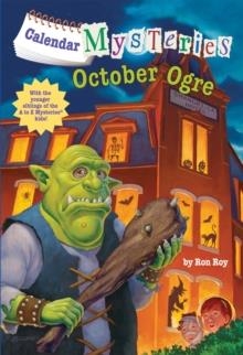 CALENDAR MYSTERIES 10: OCTOBER OGRE | 9780375868887 | RON ROY