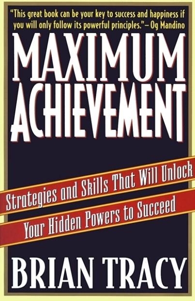 MAXIMUM ACHIEVEMENT | 9780684803319 | BRIAN TRACY
