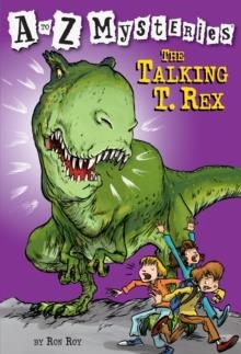 A TO Z MYSTERIES 20: TALKING T.REX | 9780375813696 | RON ROY