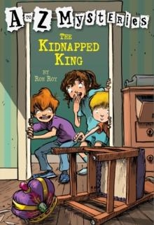 A TO Z MYSTERIES 11: KIDNAPPED KING | 9780679894599 | RON ROY