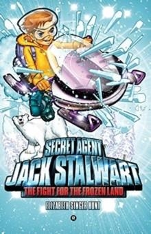 SECRET AGENT JACK STALWART 12 | 9781602860995 | ELIZABETH SINGER HUNT