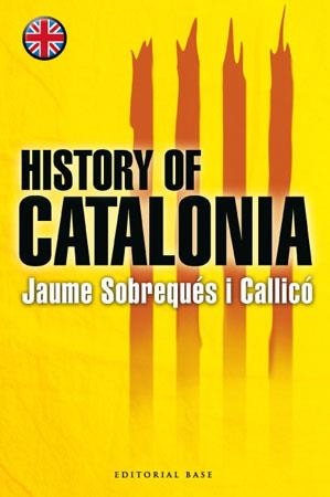 HISTORY OF CATALONIA | 9788485031863 | JAUME SOBREQUES