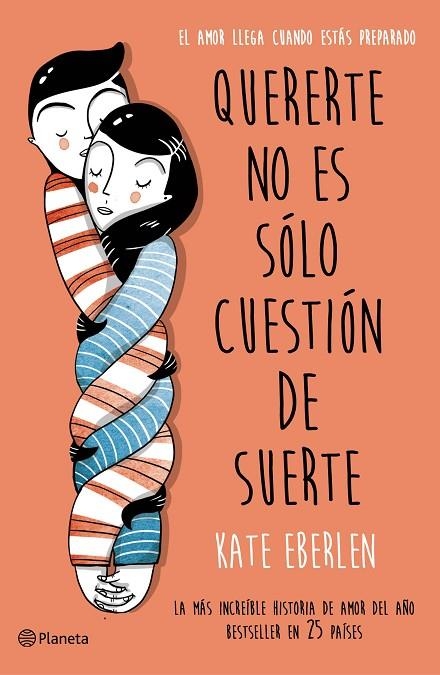 QUERERTE NO ES SÓLO CUESTIÓN D | 9788408166498 | Eberlen, Kate