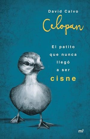 EL PATITO QUE NUNCA LLEGÓ A SE | 9788427042957 | Celopan