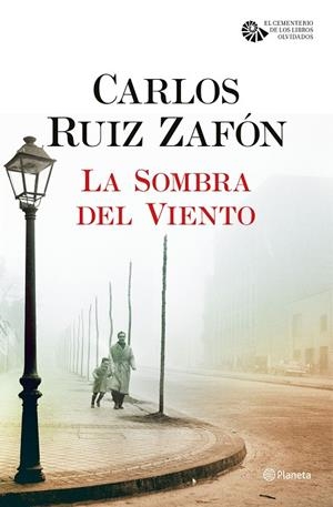 LA SOMBRA DEL VIENTO | 9788408163350 | Ruiz Zafón, Carlos