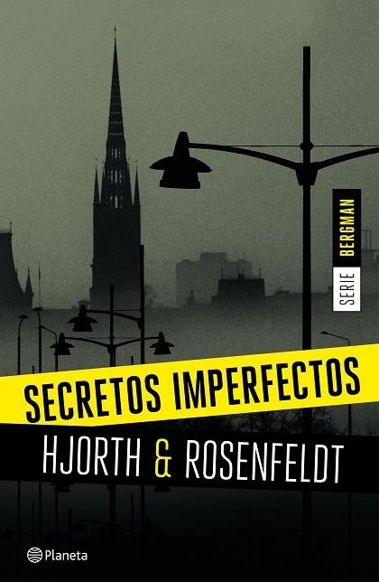 SECRETOS IMPERFECTOS (SERIE BE | 9788408155164 | Hjorth, Michael;Rosenfeldt, Hans