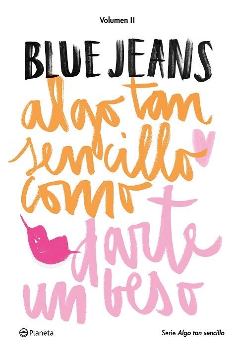 ALGO TAN SENCILLO COMO DARTE U | 9788408154907 | Blue Jeans