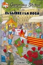EL LLIBRE I LA ROSA | 9788499327624 | GERONIMO STILTON