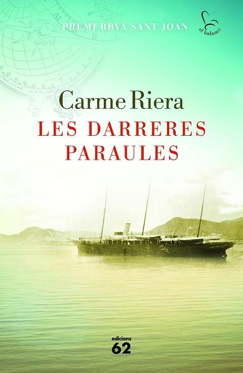 LES DARRERES PARAULES. PREMI SANT JOAN | 9788429774580 | Riera, Carme