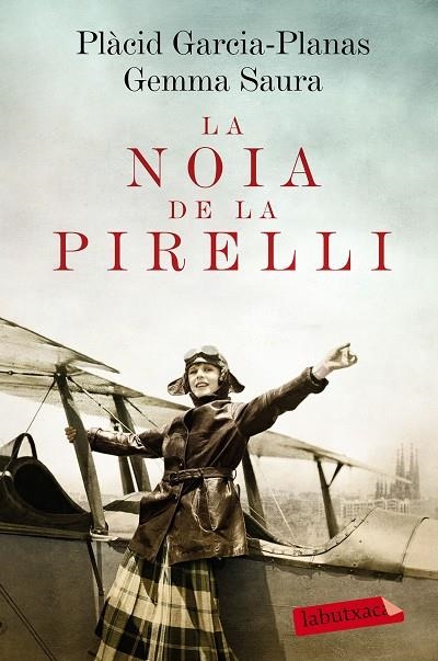 LA NOIA DE LA PIRELLI | 9788416600656 | Saura Barrera, Gemma;Garcia-Planas, Plàcid
