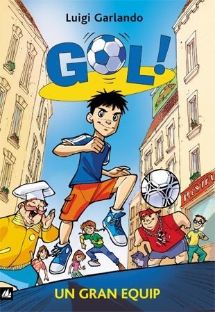 UN GRAN EQUIP | 9788424633585 | Garlando, Luigi