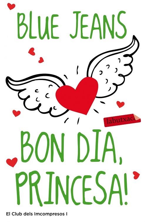 BON DIA, PRINCESA | 9788499306797 | Blue Jeans