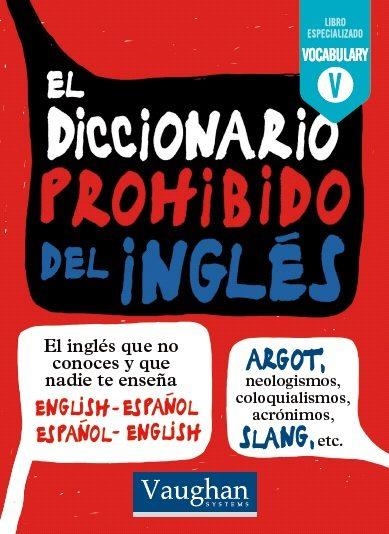 DICCIONARIO PROHIBIDO DEL INGLES | 9788416094707 | McKinnon, Mark;Sáiz García, Almudena