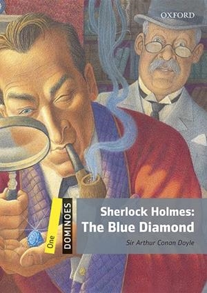 SHERLOCK HOLMES: THE BLUE DIAMOND MP3 PACK DOMINOES 1  A1/A2 | 9780194639477 | CONAN DOYLE, SIR ARTHUR