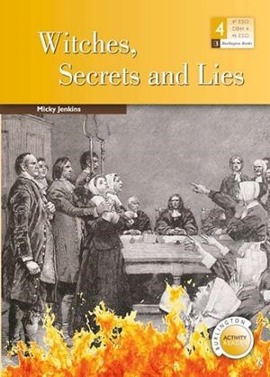 WITCHES SECRETS AND LIES - 4º ESO | 9789963273591