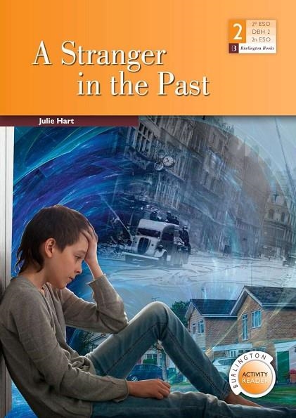 STRANGER IN THE PAST, A  2º ESO | 9789963273577