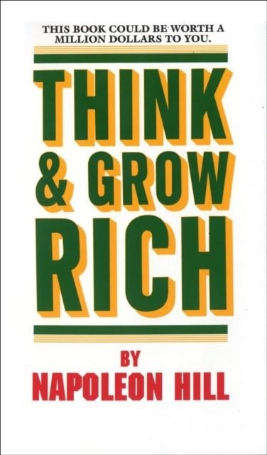 THINK AND GROW RICH | 9780449214923 | NAPOLEON HILL