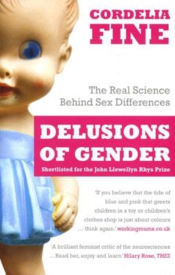 DELUSIONS OF GENDER | 9781848312203 | CORDELIA FINE